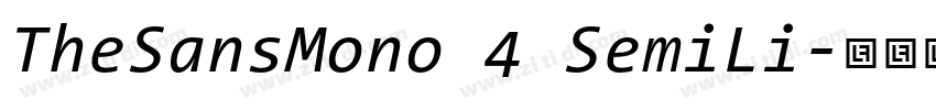 TheSansMono 4 SemiLi字体转换 TheSansMono 4 SemiLi字体转换